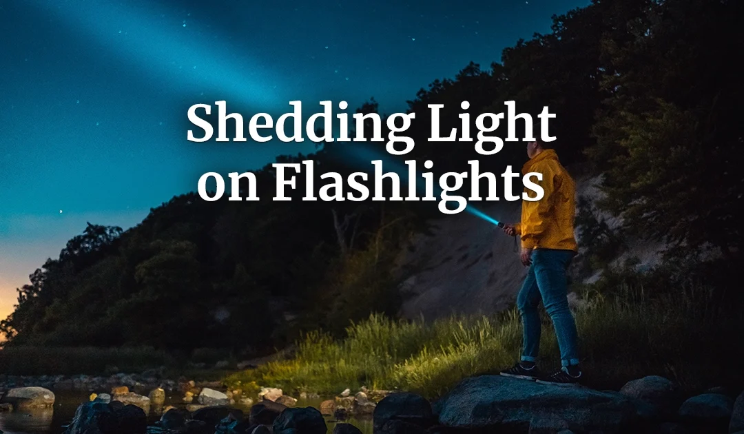 Shedding Light on Flashlights: The Essential Everyday Carry Tool