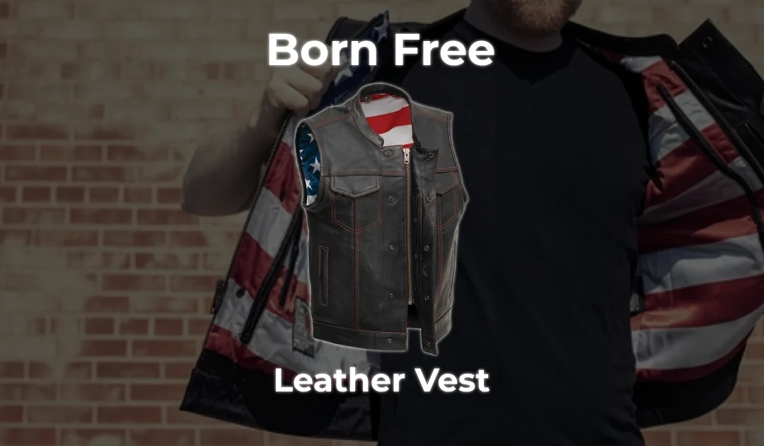 Product Spotlight: Born Free Motorcycle Leather Vest