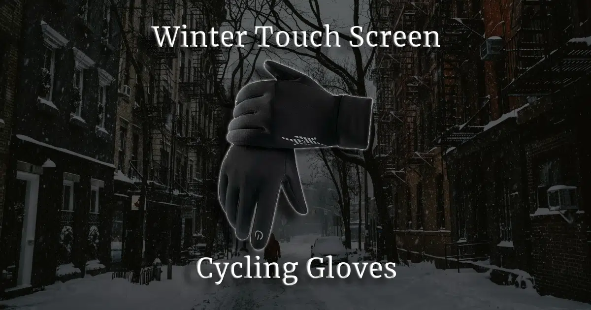 Product Spotlight: Winter Touch Screen Cycling Gloves